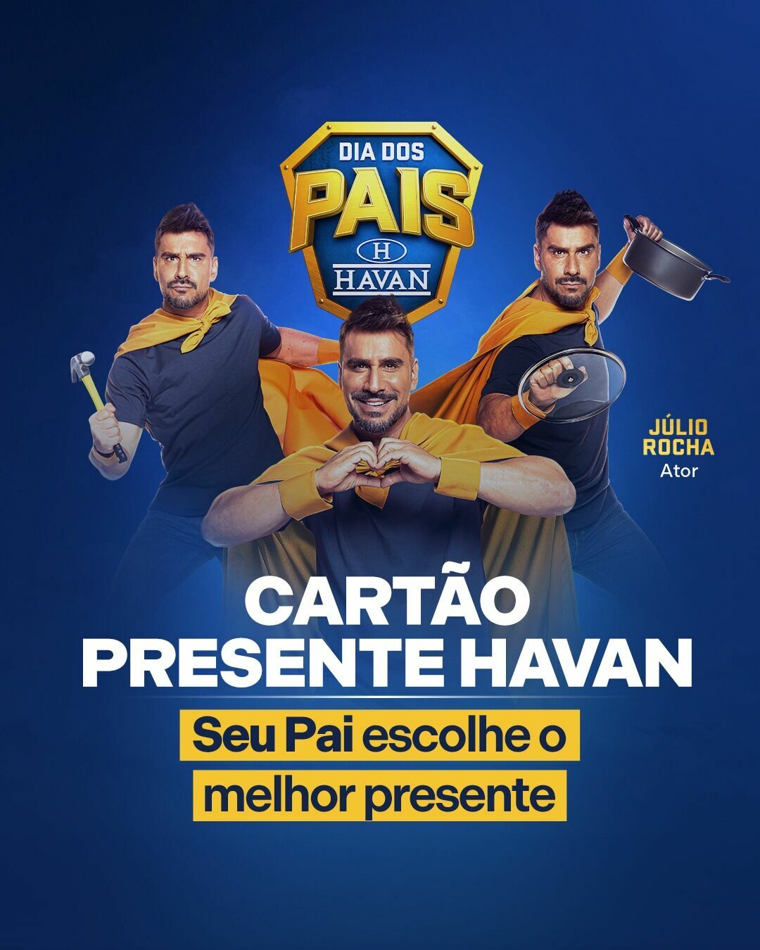 Foto Campanha Dia dos Pais HAVAN! Foto Campanha Dia dos Pais HAVAN! - Imagem 1